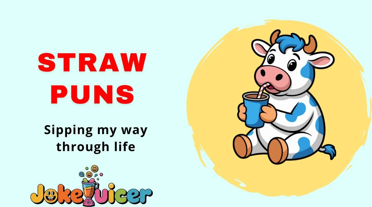 Straw Puns