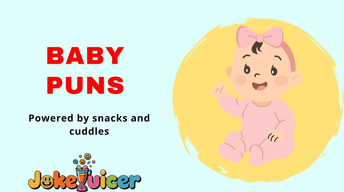Baby Puns