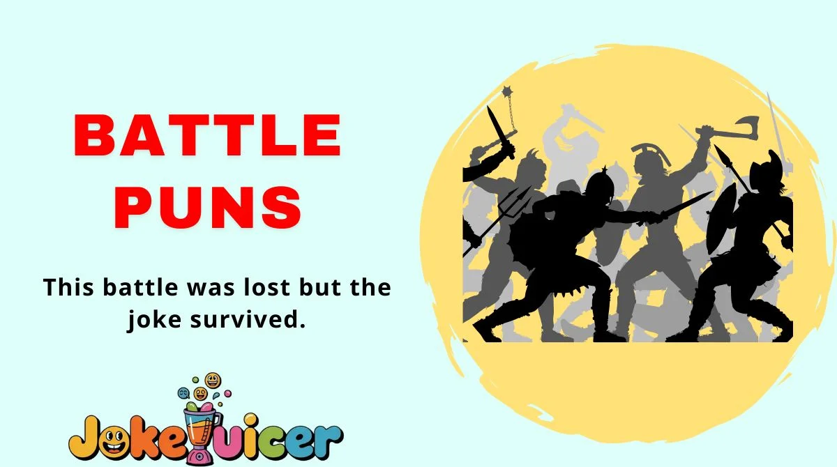 Battle Puns