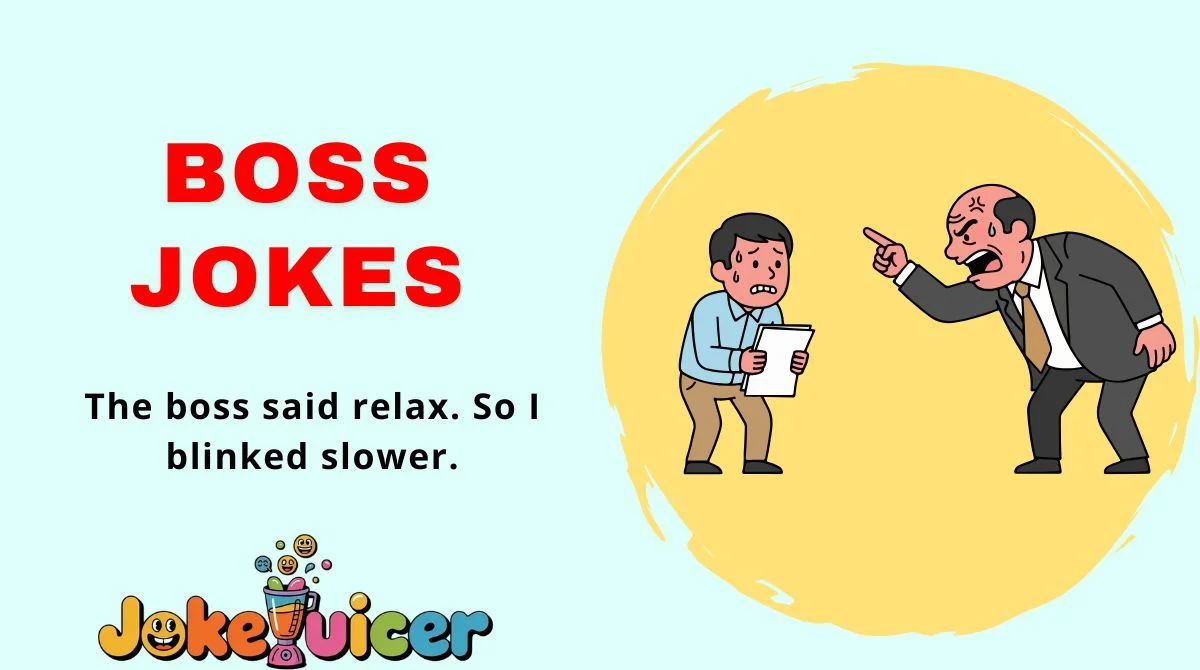 Boss Jokes