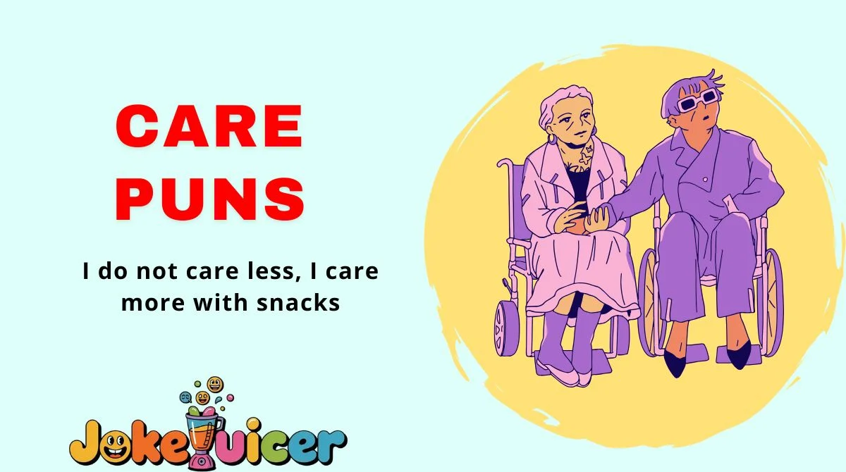 Care Puns