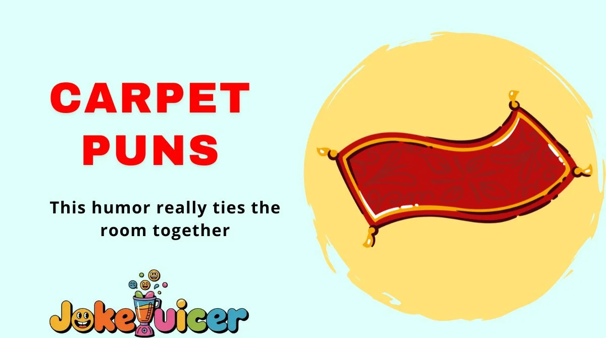 Carpet Puns