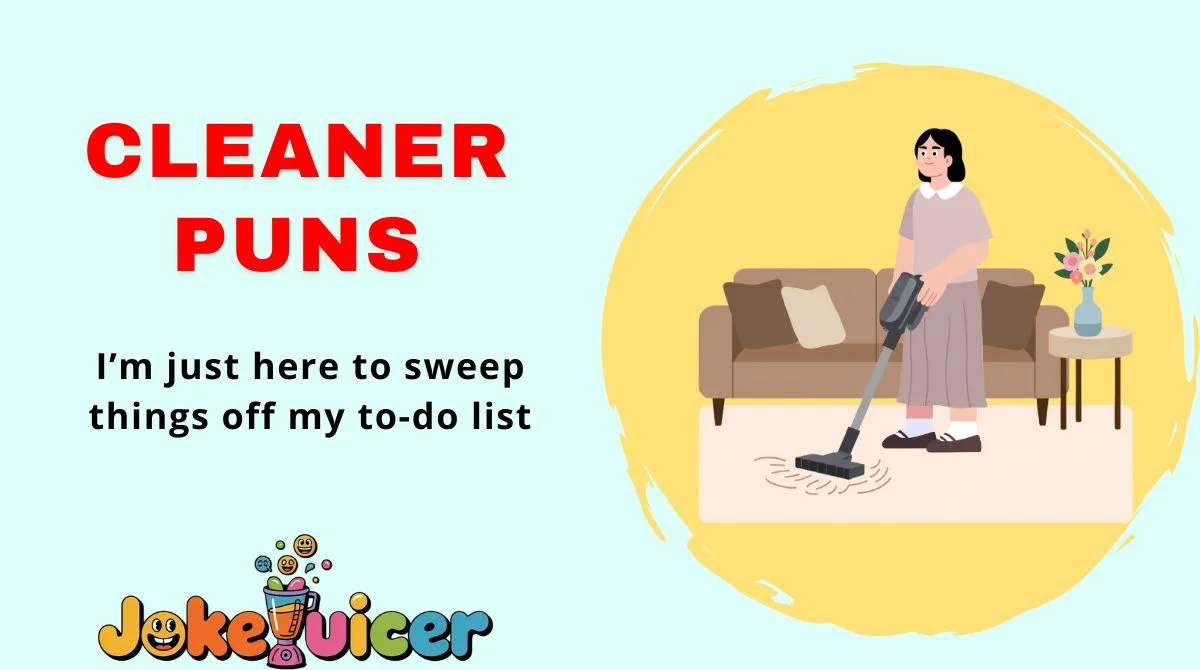 Cleaner Puns
