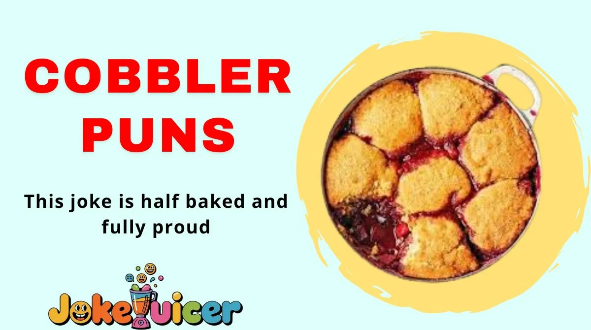 Cobbler Puns