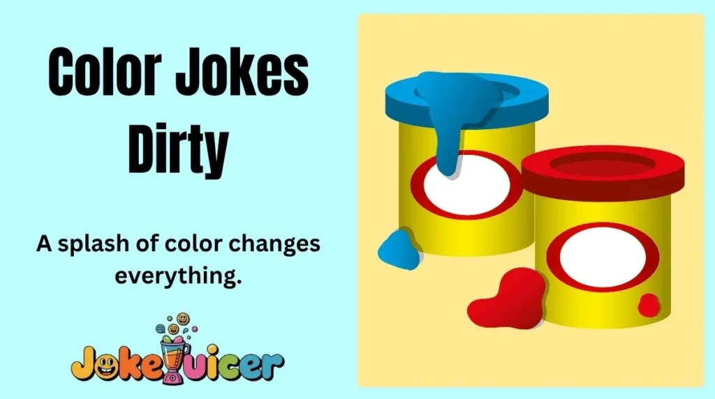 Color Jokes Dirty
