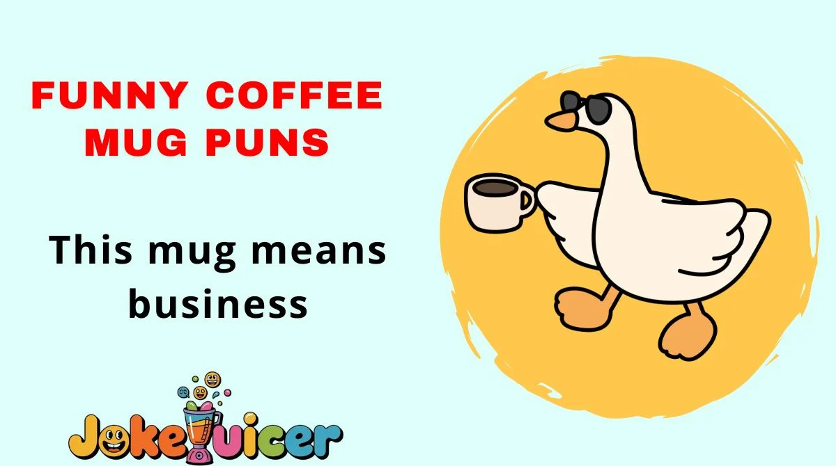 Funny Coffee Mug Puns