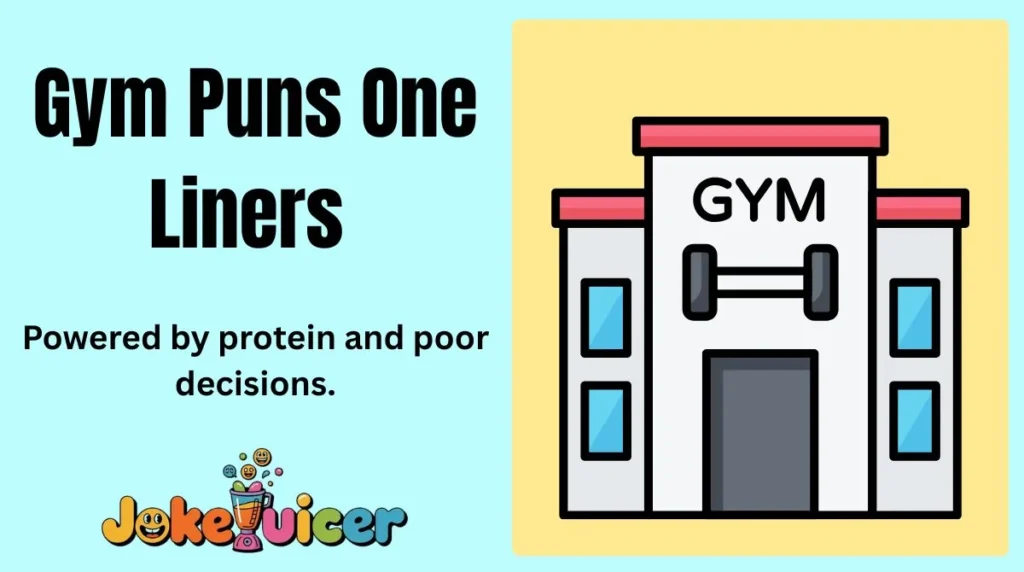 Gym Puns One Liners