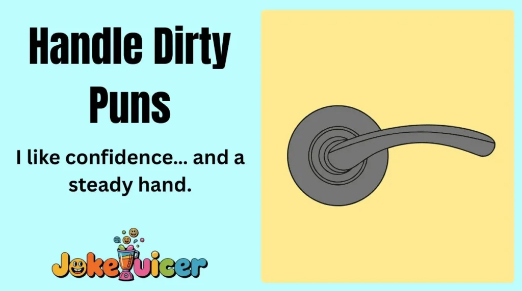 Handle Dirty Puns