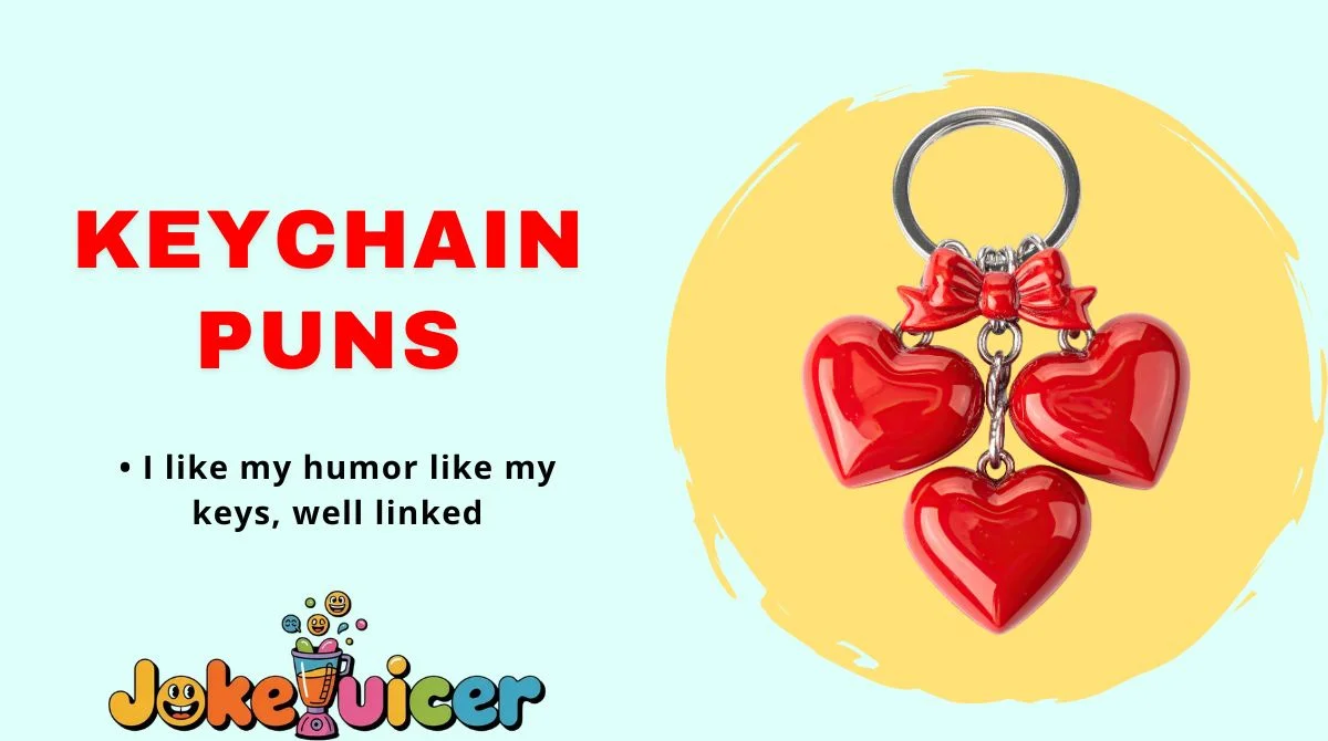 Keychain Puns