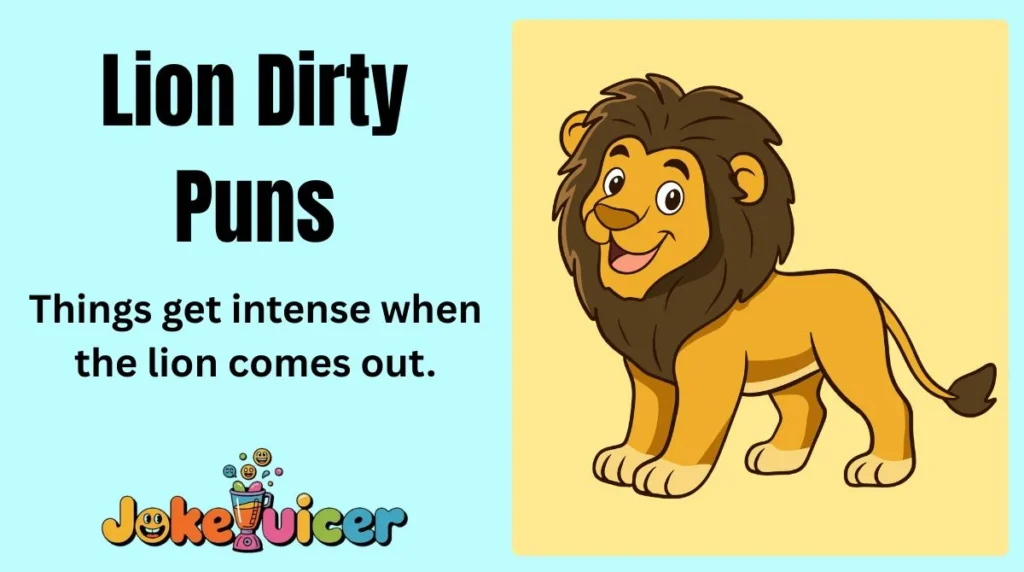 Lion Dirty Puns