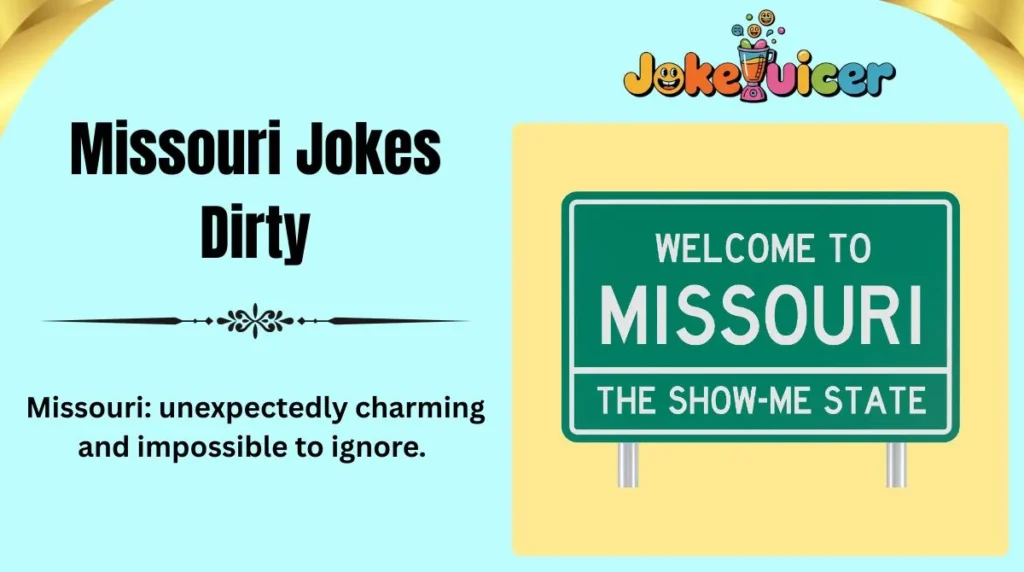 Missouri Jokes Dirty