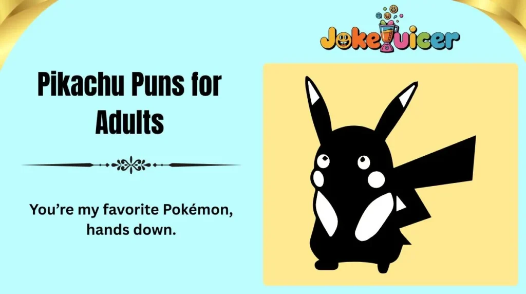 Pikachu Puns for Adults