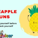 Pineapple Puns
