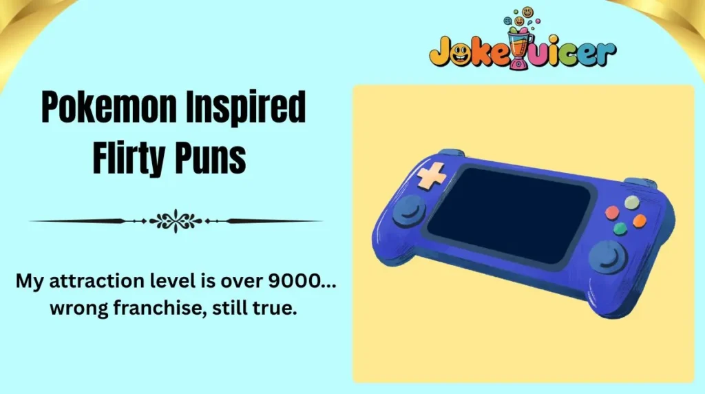 Pokémon-Inspired Flirty Puns