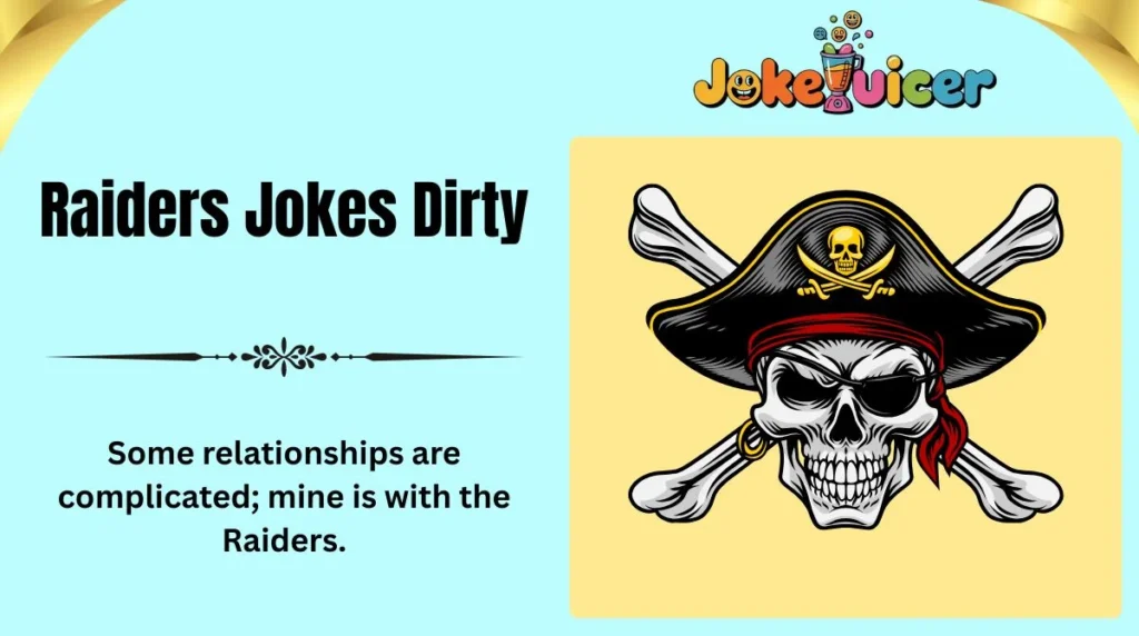 Raiders Jokes Dirty