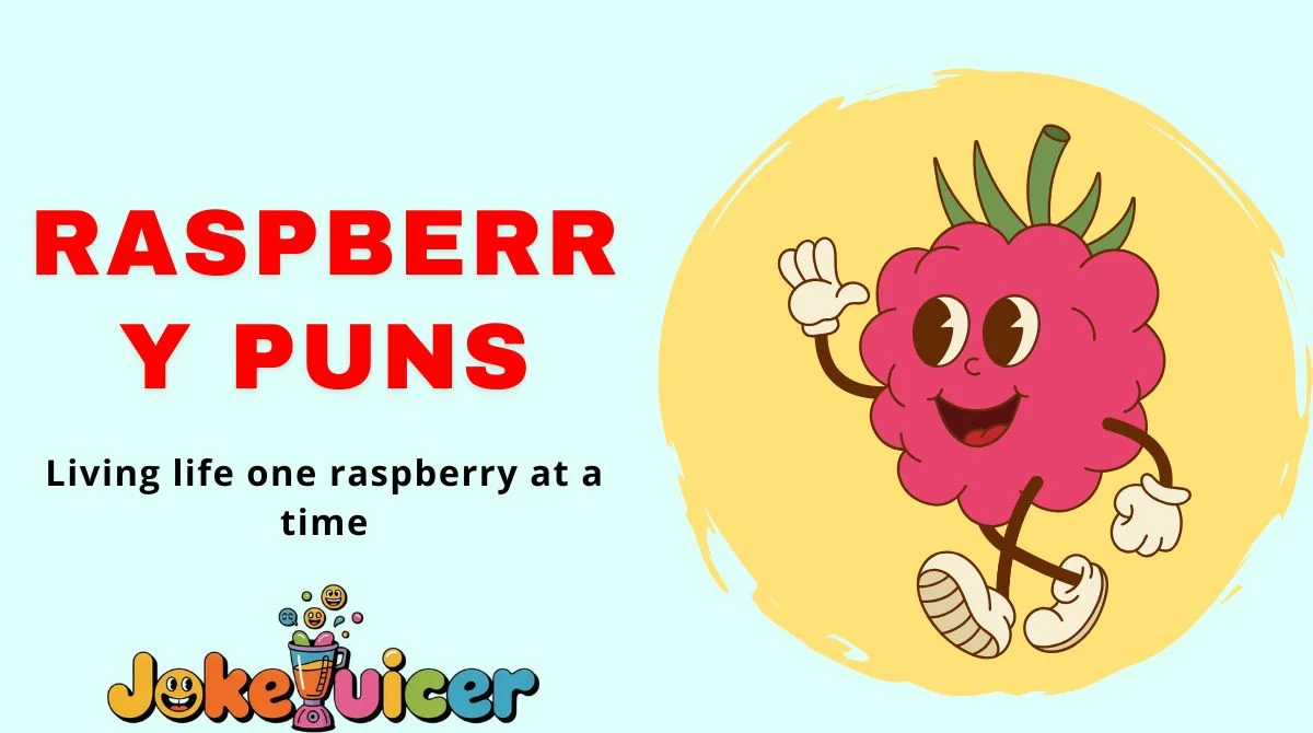 Raspberry Puns