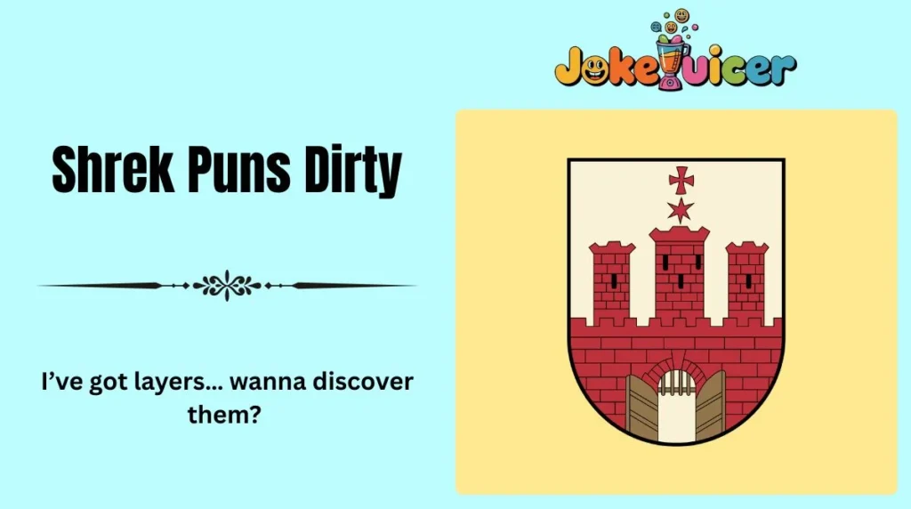 Shrek Puns Dirty