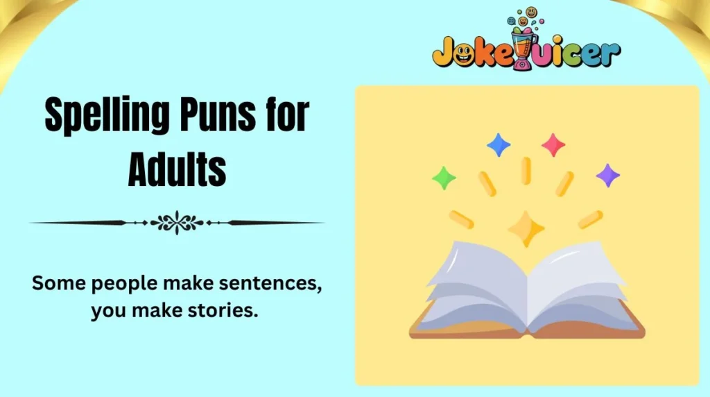 Spelling Puns for Adults