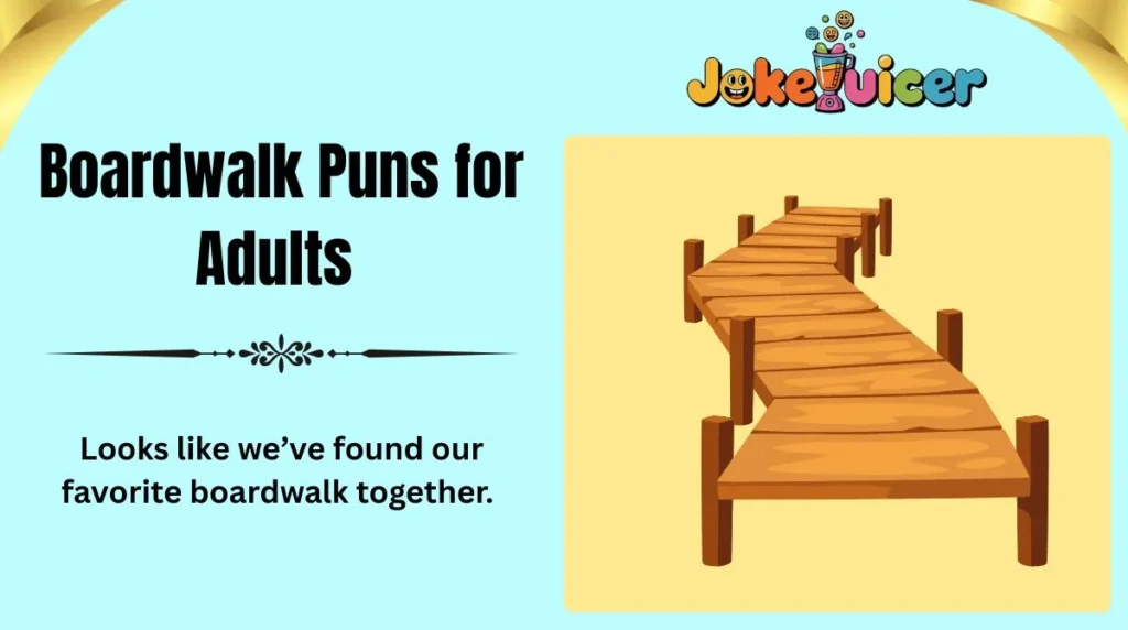 Boardwalk Puns for Adults