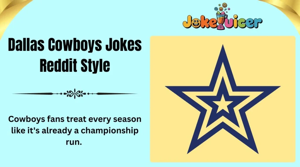 Dallas Cowboys Jokes Reddit Style