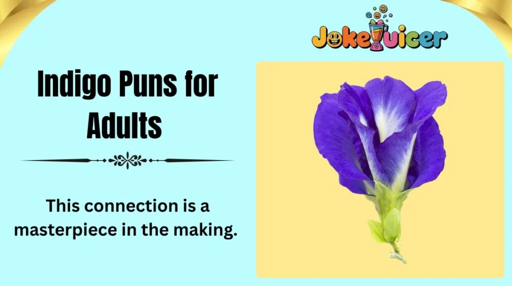 Indigo Puns for Adults