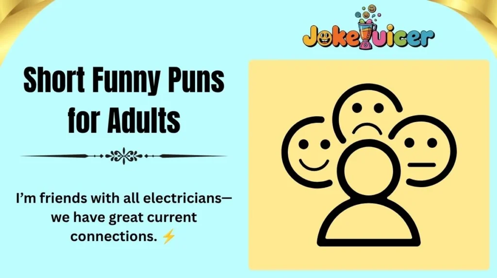 Short Funny Puns for Adults