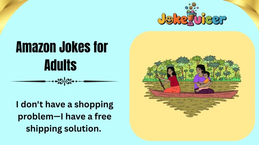Amazon Jokes for Adults