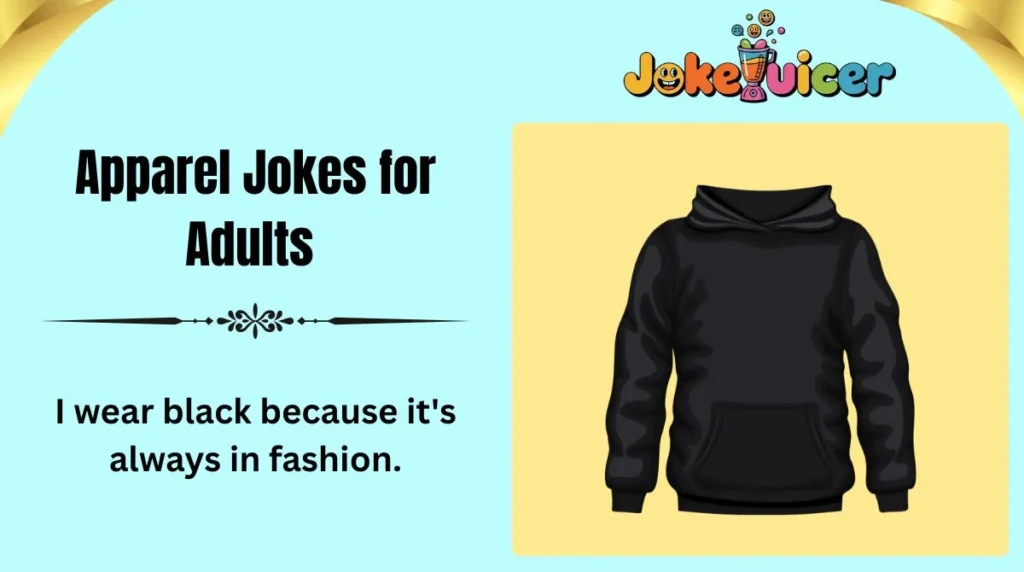 Apparel Jokes for Adults