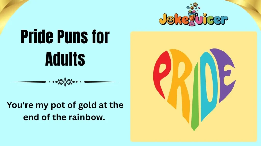 Pride Puns for Adults