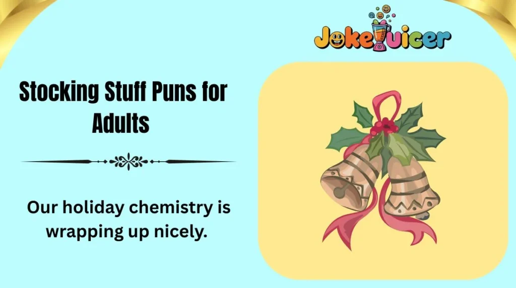 Stocking Stuff Puns for Adults