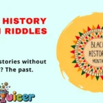 Black History Month Riddles