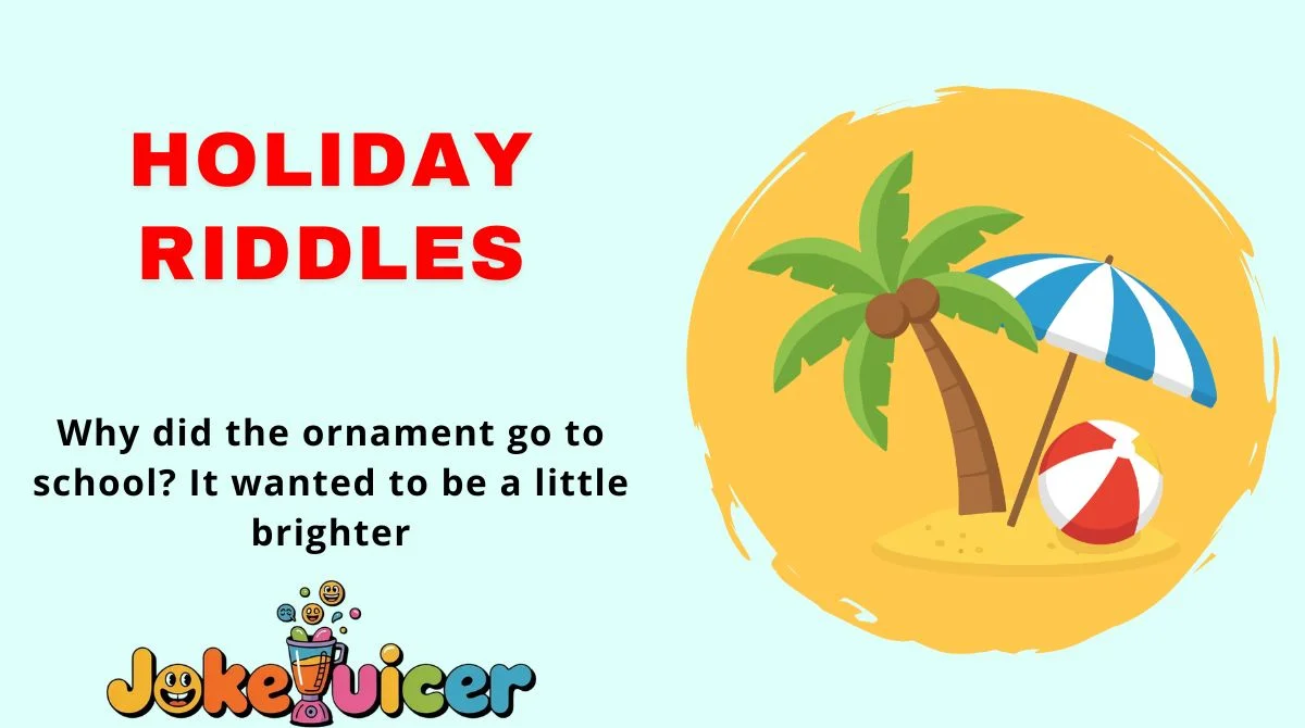 Holiday Riddles