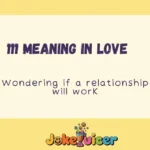 111 Meaning in Love