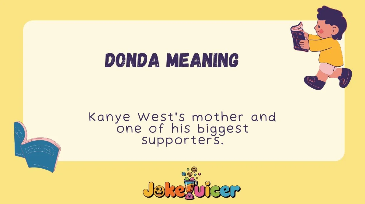 Donda Meaning