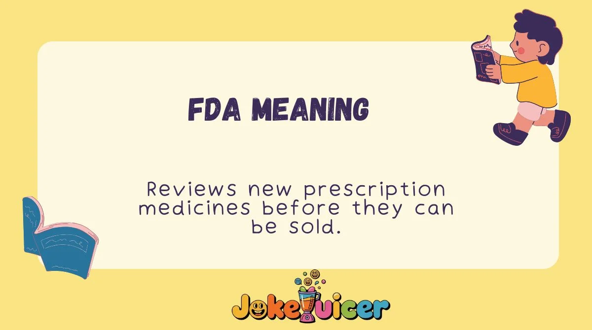 FDA Meaning