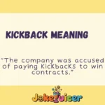 Kickback Meaning