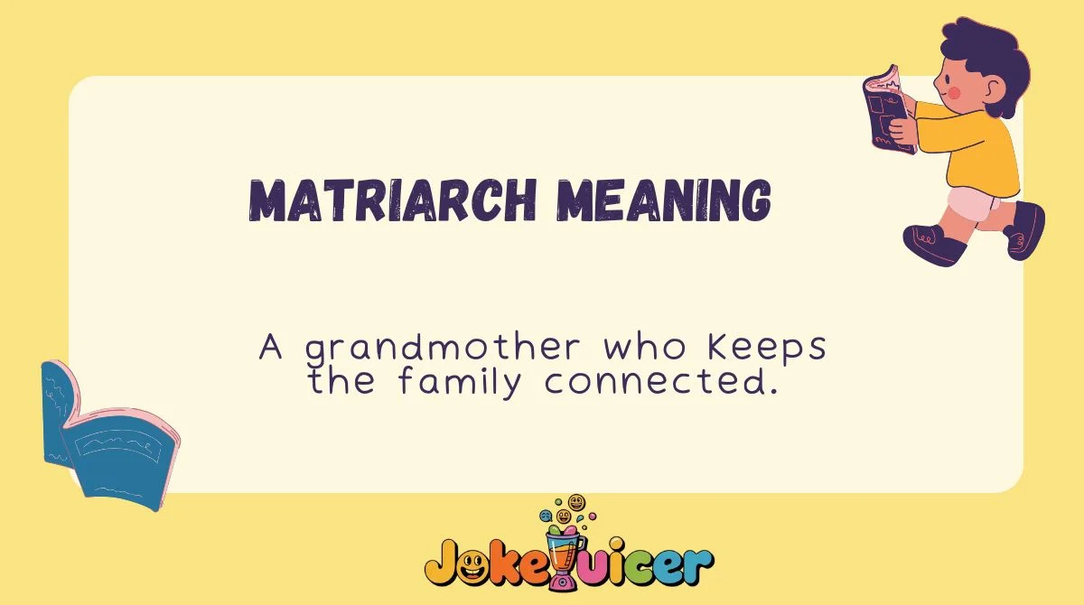Matriarch Meaning